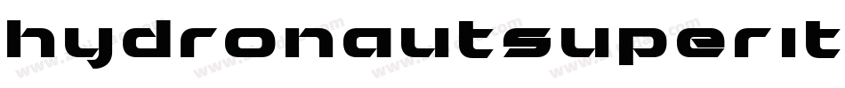 hydronautsuperital字体转换