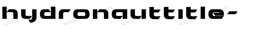hydronauttitle字体转换