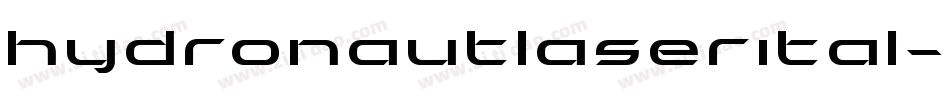 hydronautlaserital字体转换