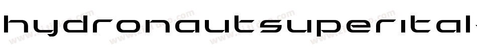 hydronautsuperital字体转换