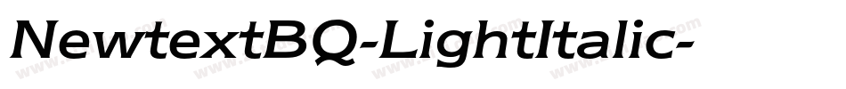NewtextBQ-LightItalic字体转换