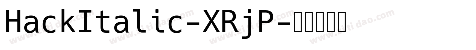 HackItalic-XRjP字体转换