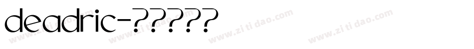 deadric字体转换
