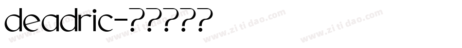 deadric字体转换