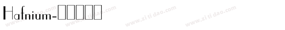 Hafnium字体转换