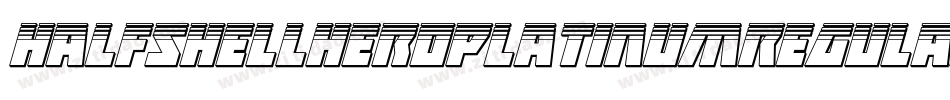HalfshellHeroPlatinumRegular-dRPl字体转换 HalfshellHeroPlatinumRegular-dRPl字体转换
