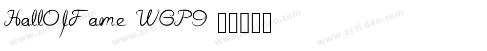 HallOfFame-WGP9字体转换