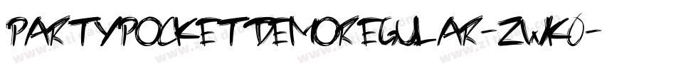 PartyPocketDemoRegular-zWK0字体转换 PartyPocketDemoRegular-zWK0字体转换