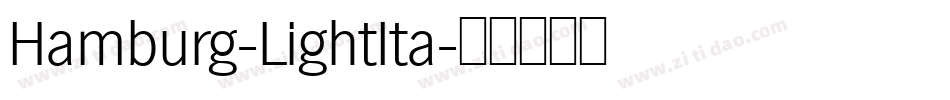 Hamburg-LightIta字体转换