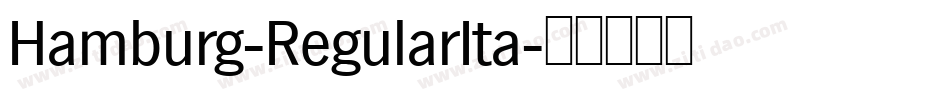 Hamburg-RegularIta字体转换