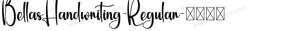 BellasHandwriting-Regular字体转换