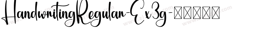 HandwritingRegular-Ex3g字体转换