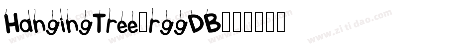 HangingTree-rggDB字体转换