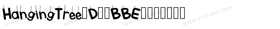 HangingTree3D-7BBE4字体转换