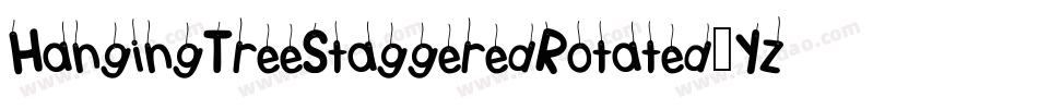HangingTreeStaggeredRotated-YzzP2字体转换