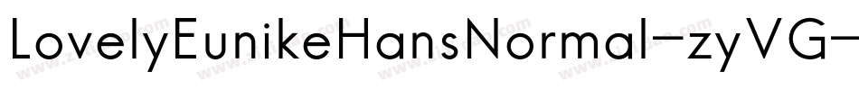 LovelyEunikeHansNormal-zyVG字体转换
