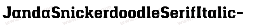 JandaSnickerdoodleSerifItalic-2BR3字体转换