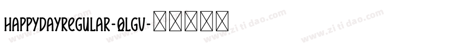 HappyDayRegular-qlgV字体转换