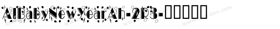 AlBabyNewYearAh-2R3字体转换