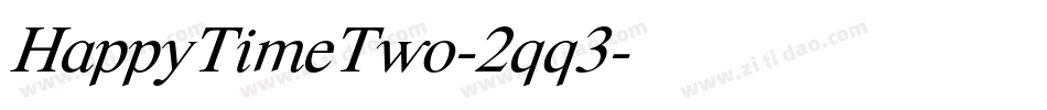 HappyTimeTwo-2qq3字体转换