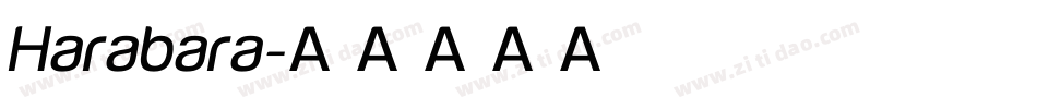 Harabara字体转换