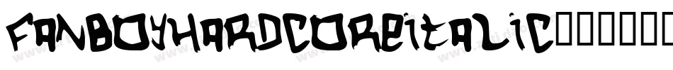 FanboyHardcoreItalic-810字体转换