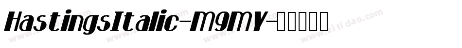 HastingsItalic-M9MY字体转换