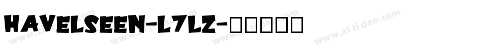 Havelseen-l7LZ字体转换