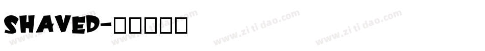 shaved字体转换