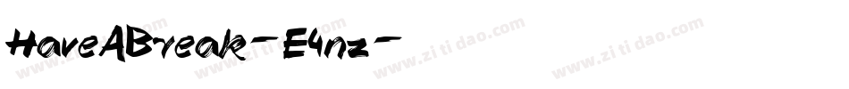 HaveABreak-E4nz字体转换