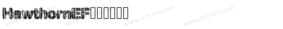 HawthornEF字体转换