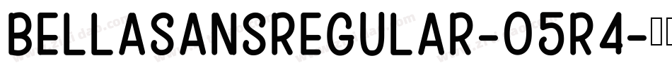 BellaSansRegular-05R4字体转换