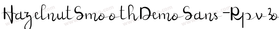 HazelnutSmoothDemoSans-Rpv3o字体转换