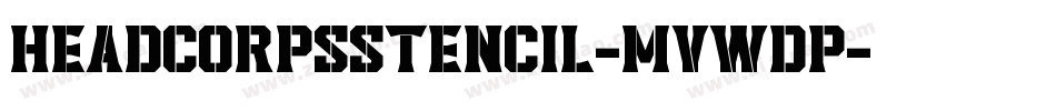 HeadcorpsStencil-MVWdp字体转换
