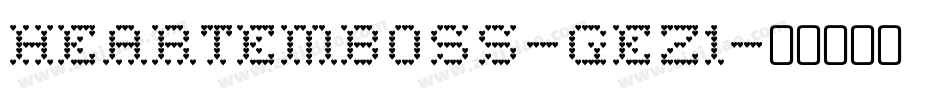 HeartEmboss-gEz1字体转换