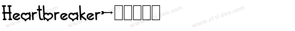 Heartbreaker字体转换