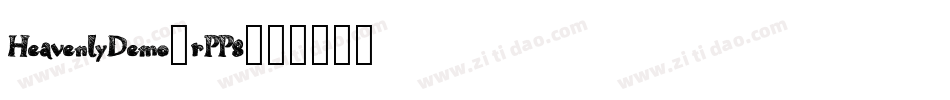 HeavenlyDemo-rPP8字体转换