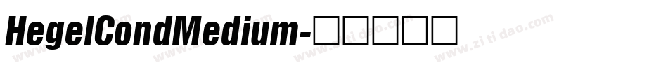 HegelCondMedium字体转换