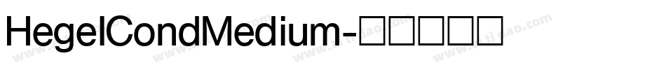 HegelCondMedium字体转换