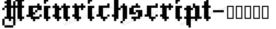 Heinrichscript字体转换