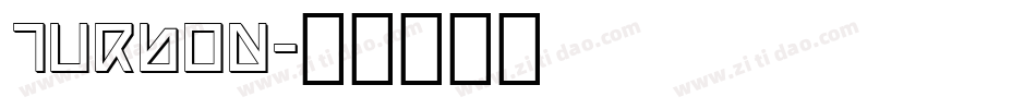 Turbon字体转换