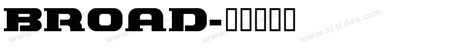 BROAD字体转换