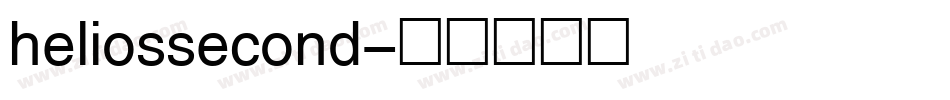 heliossecond字体转换