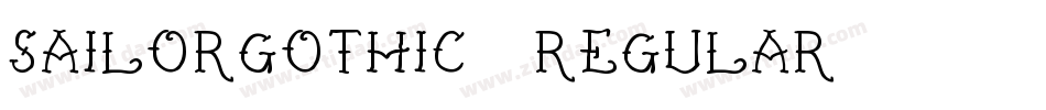 SailorGothic-Regular字体转换