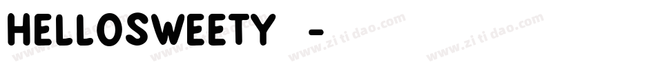 HelloSweety手机版字体转换