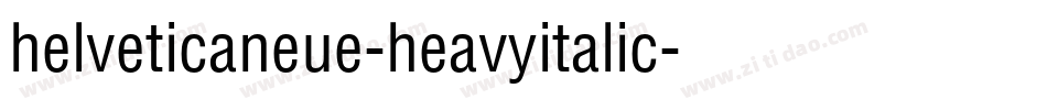 helveticaneue-heavyitalic字体转换