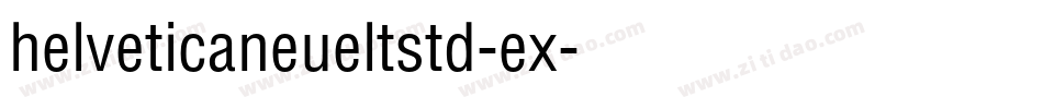 helveticaneueltstd-ex字体转换
