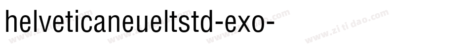 helveticaneueltstd-exo字体转换