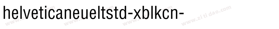 helveticaneueltstd-xblkcn字体转换