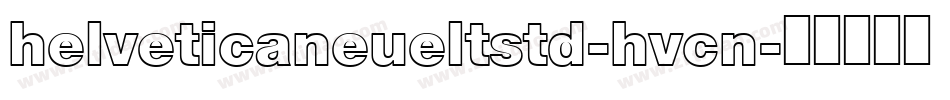 helveticaneueltstd-hvcn字体转换